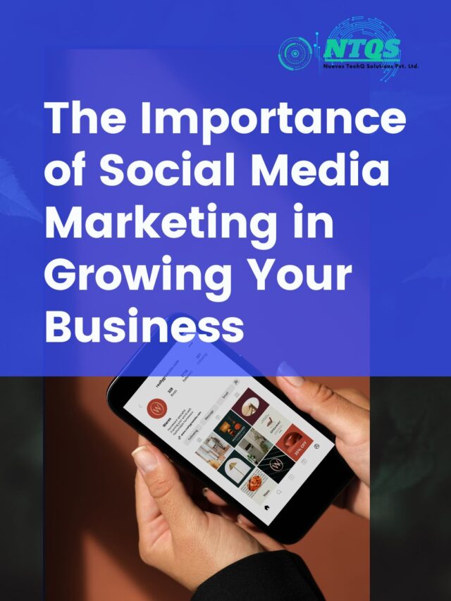 The Importance of Social Media Marketing in Growing Your Business